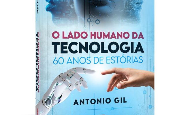 ”O Lado Humano da Tecnologia”: Antonio Gil narra 60 anos de bastidores da informatização brasileira