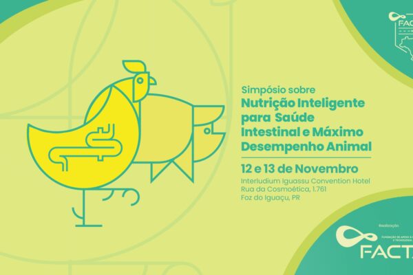 Foz do Iguaçu (PR) sediará simpósio sobre “Nutrição Inteligente para a Saúde Intestinal” de aves e suínos
